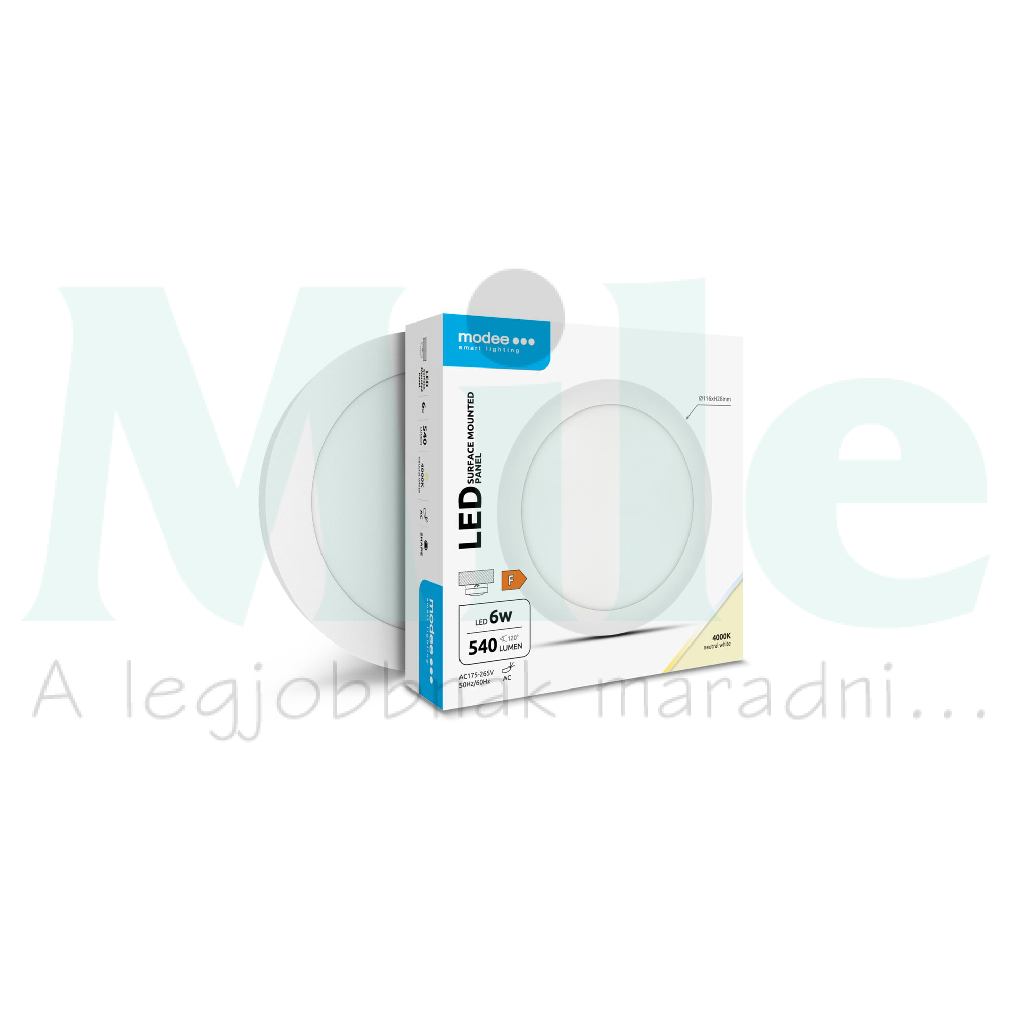 LED panel kerek falonkívüli 1x 6W 175-265V AC 540lm 4000K 30000h Modee